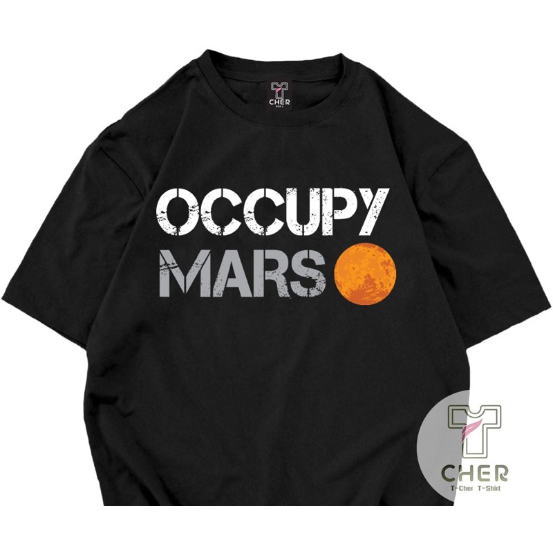 เสื้อยืดสกรีนลาย OCCUPY MARS เนื้อผ้าcotton100%ใส่ได้ทั้งหญิงและชายสินค้าพร้อมส่งทุกวัน