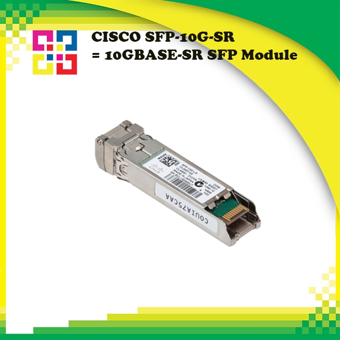 CISCO SFP-10G-SR= 10GBASE-SR SFP Module