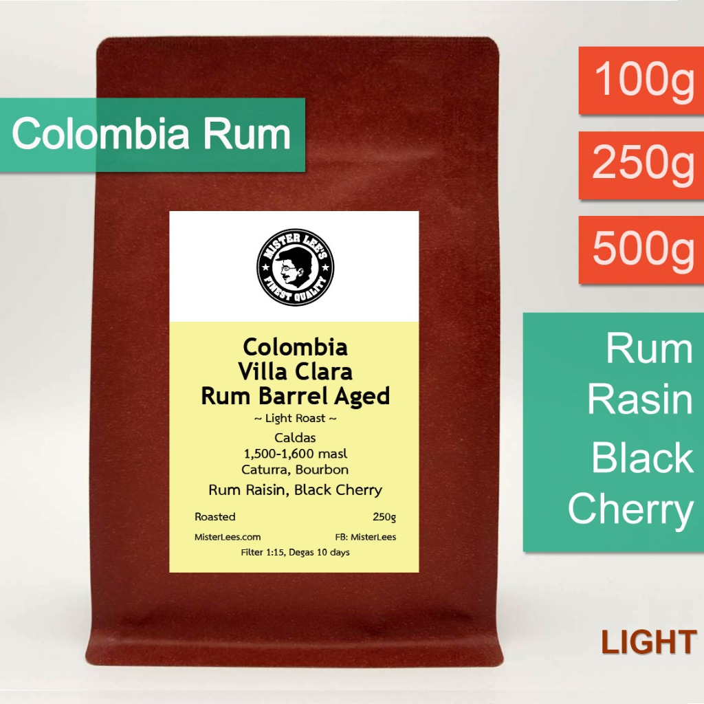 Colombia Rum Barrel Aged Villa Clara เมล็ดกาแฟโคลัมเบียรัมบาร์เรลเอจคั่วอ่อน