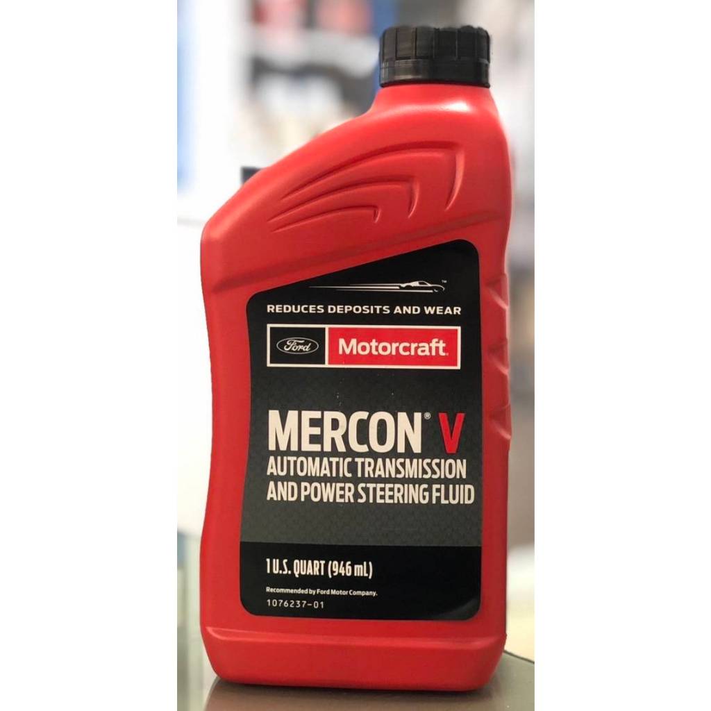 (ของแท้) น้ำมันเกียร์ออโต้มาสด้า Motorcraft MERCON V ใช้กับ Mazda BT-50 (ก่อน PRO) รุ่นปี 2008-2010 (UN)