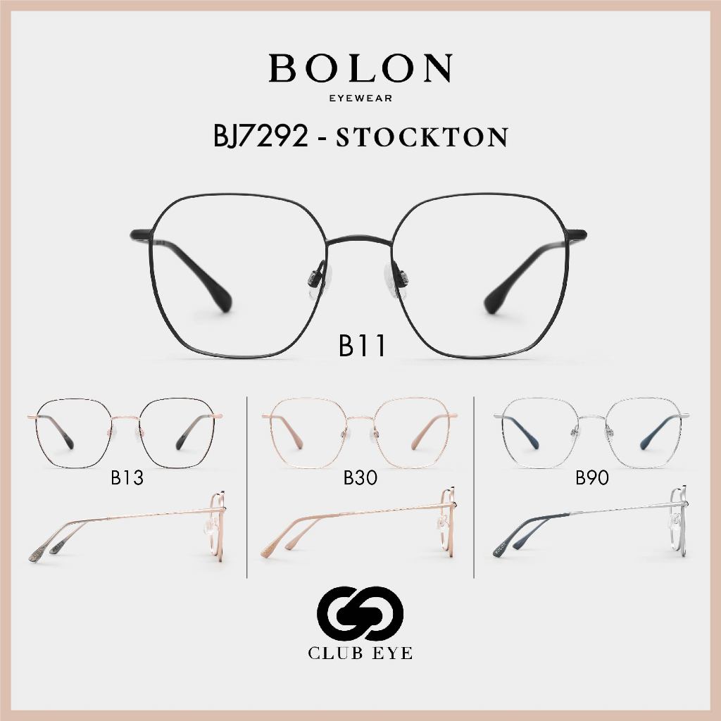 BOLON กรอบแว่นสายตา โบลอน รุ่น STOCKTON BJ7292 ทรงเหลี่ยม [SS23ของแท้ มีประกัน]