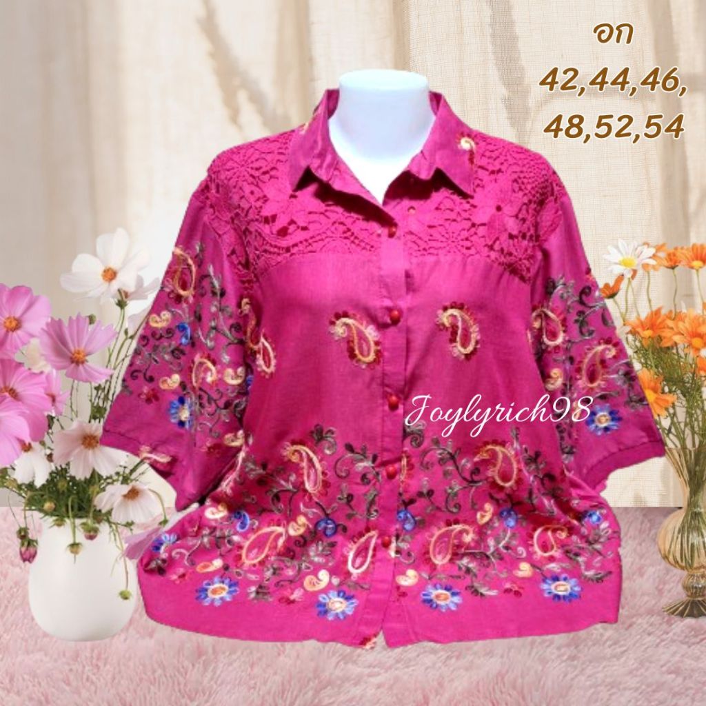 เข้าใหม่จ้าแม่ๆเสื้อสาวอวบอก 42"44"46"48"52"54"มี 6 ขนาด ไซส์ใหญ่ ซื้อฝากแม่ ฝากยายใส่ทำงาน ใส่งานทำบุญ ใส่เที่ยว