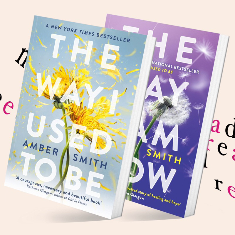 The Way I Used to Be #1 / The Way I Am Now #2 by Amber Smith (หนังสือภาษาอังกฤษ)