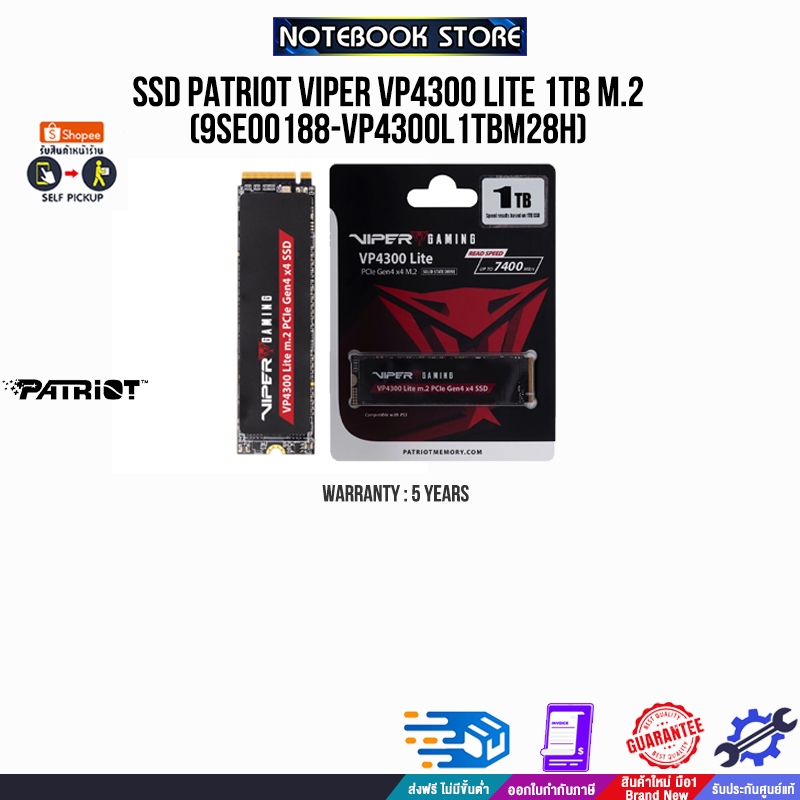 SSD PATRIOT VIPER VP4300 LITE 1TB M.2 (9SE00188-VP4300L1TBM28H)/ประกัน 5 Y+Onsite