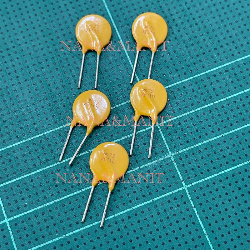 XF110 PPTC, PolySwitch Resettable Fuse 1.1A 72V พร้อมส่งในไทย🇹🇭