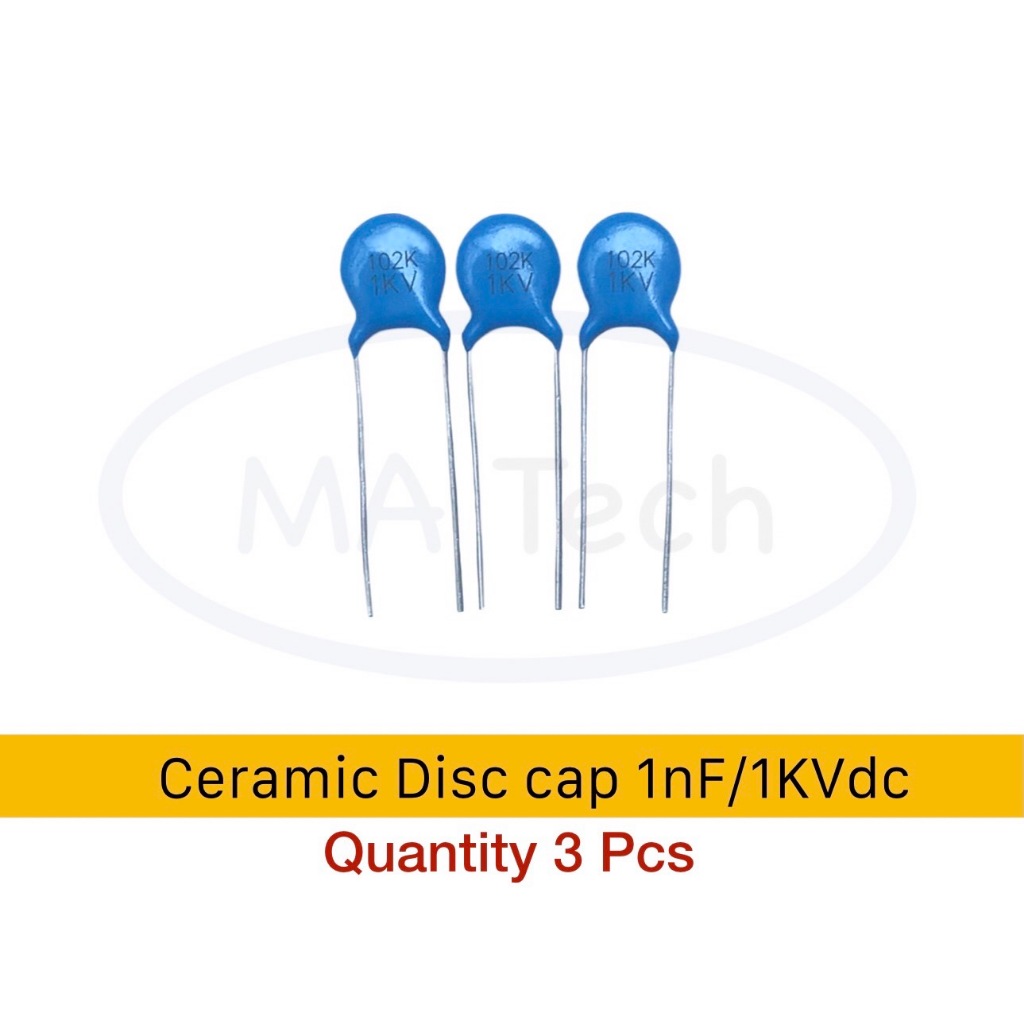 102K 1KV  Ceramic Disc Capacitor 1nF/1KVdc 1nf 1000v คาปาซิเตอร์ เซรามิก 1nF1000v 1 ชุด มีจำนวน 3ชิ้