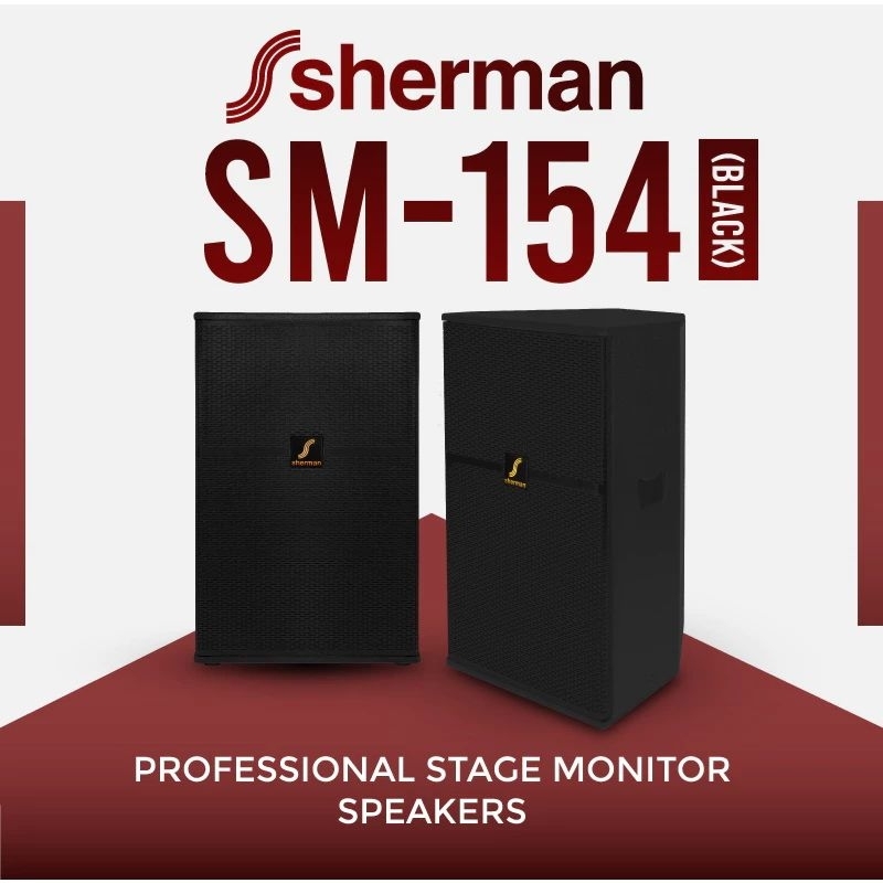 Sherman SM-154 ตู้ลำโพงกลางแจ้ง ขนาด 15 นิ้ว ลำโพงมอนิเตอร์ กำลังขยายสูงสุด 250W