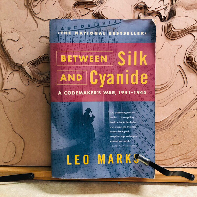 ง363 BETWEEN Silk AND Cyanide  A CODEMAKER'S WAR, 1941-1945