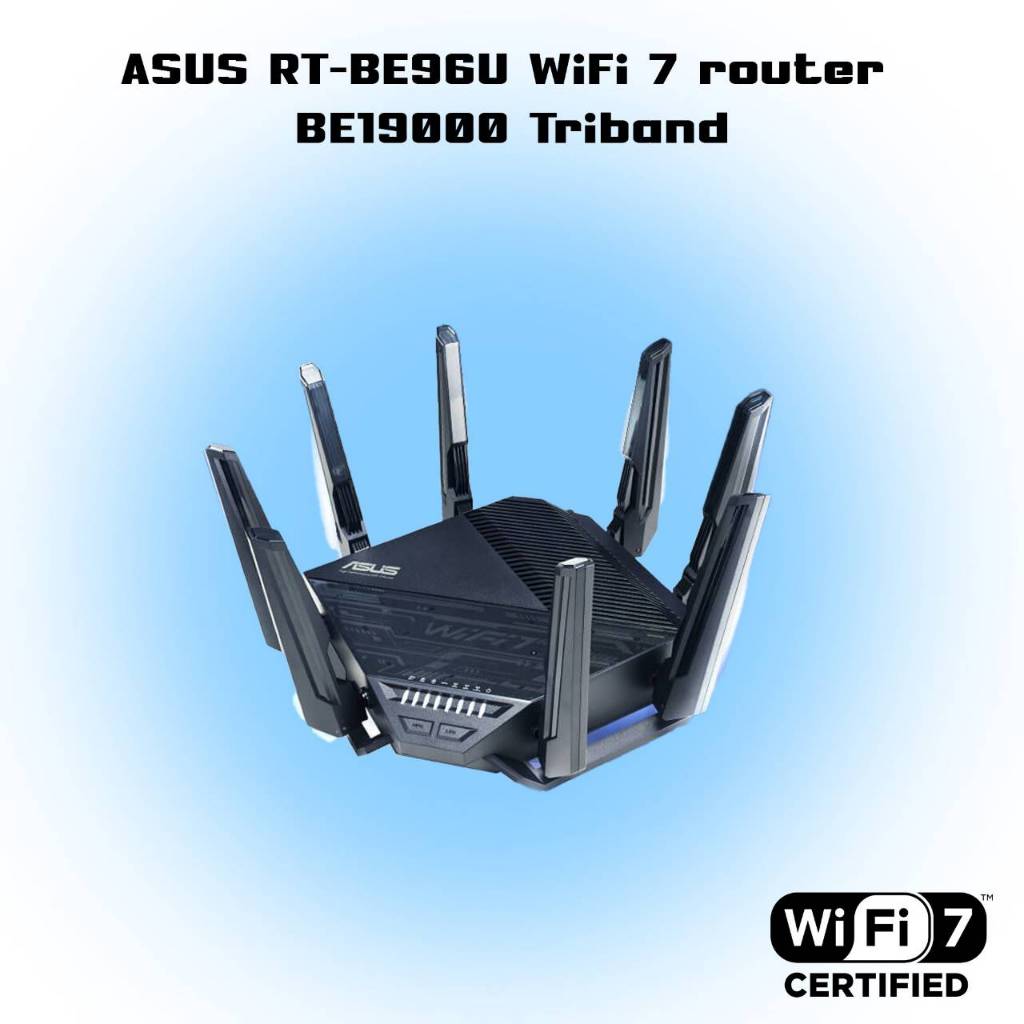 ASUS RT-BE96U WiFi 7 router BE19000 Tri-band (ส่งจากไทย)
