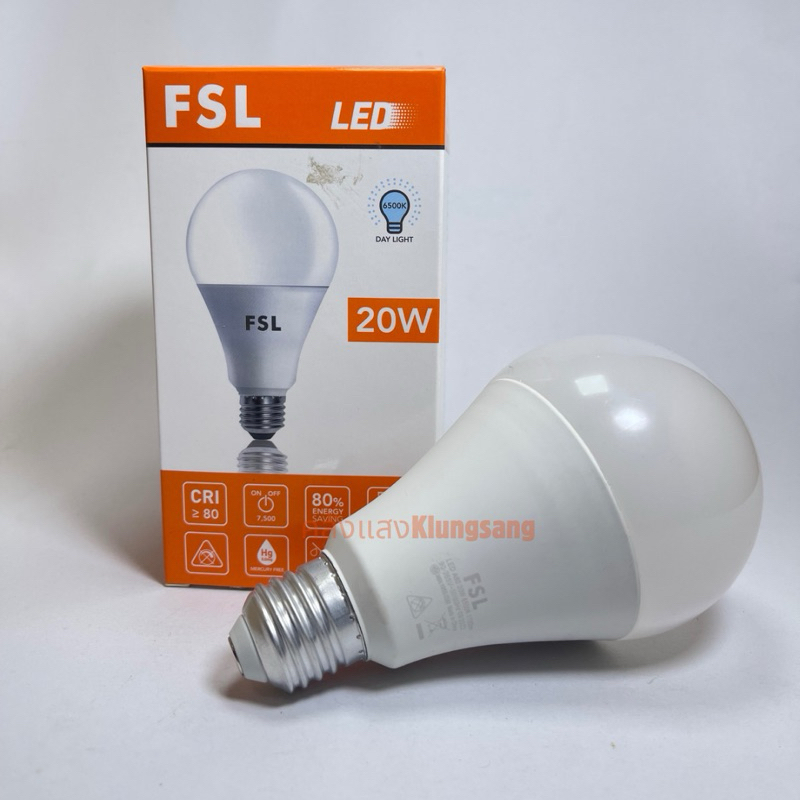 FSL หลอดไฟ LED Bulb 20W ขั้ว E27