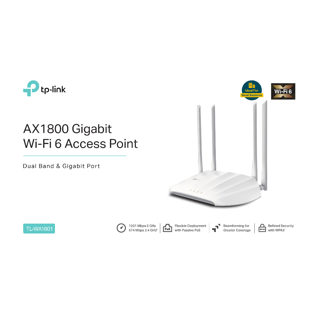 TL-WA1801 AX1800 Dual-Band Wi-Fi 6 Access Point SPEED: 574 Mbps at 2.4 GHz + 1201 Mbps at 5 GHz  Gig