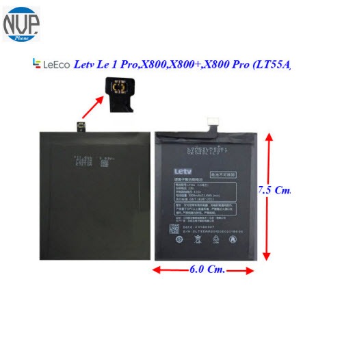 แบตเตอรี่ LeEco Letv Le 1 Pro,X800,X800+,X800 Pro (LT55A) 6.0x7.5 Cm.