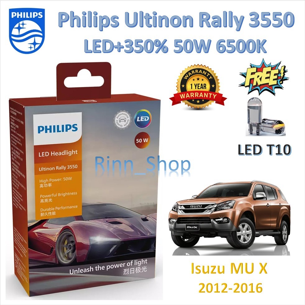 Philips หลอดไฟหน้ารถยนต์ Ultinon Rally 3550 LED 50W 9000lm Isuzu MU X 2012 - 2016 แถมฟรี LED T10 แท้ 100% รับประกัน 1 ปี