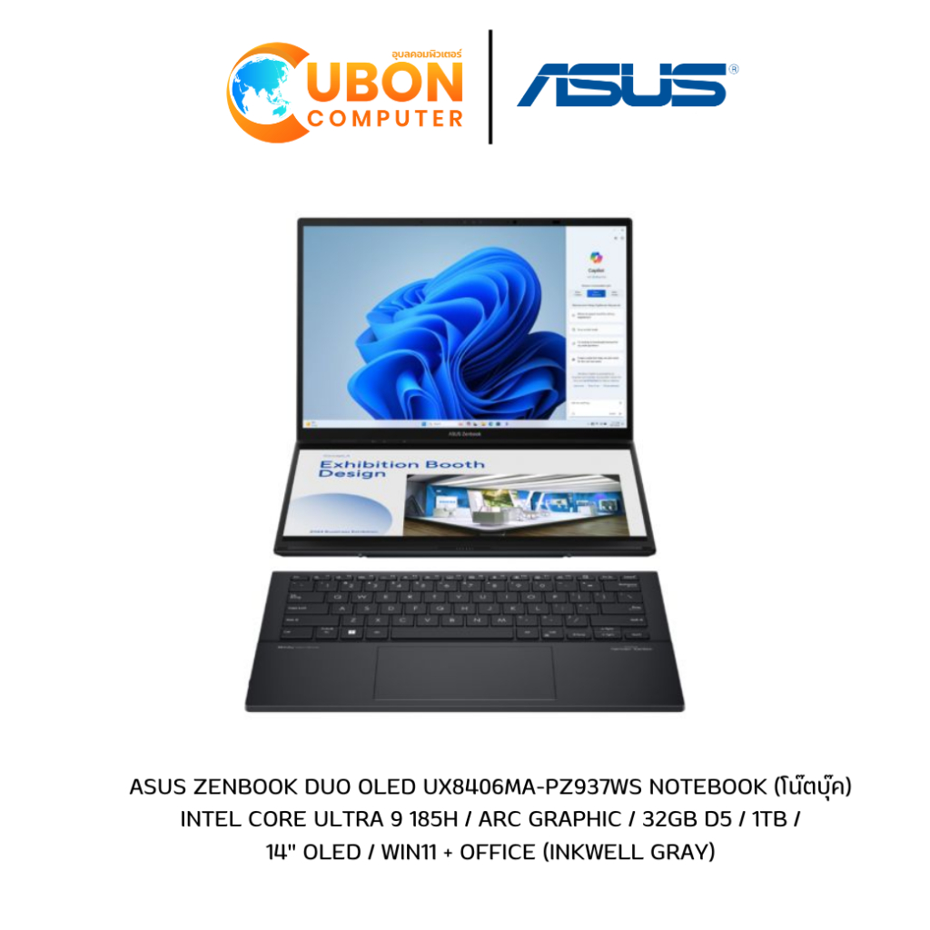 ASUS ZENBOOK DUO OLED UX8406MA-PZ937WS NOTEBOOK (โน๊ตบุ๊ค) INTEL CORE ULTRA 9 / 32GB / 1TB / WIN11 +