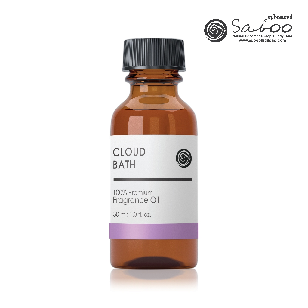 หัวน้ำหอมพรีเมี่ยม 100% กลิ่น CLOUND BATH 30ml, 100ml | 100% PREMIUM FRAGRANCE OIL CLOUND BATH 30ml, 100ml