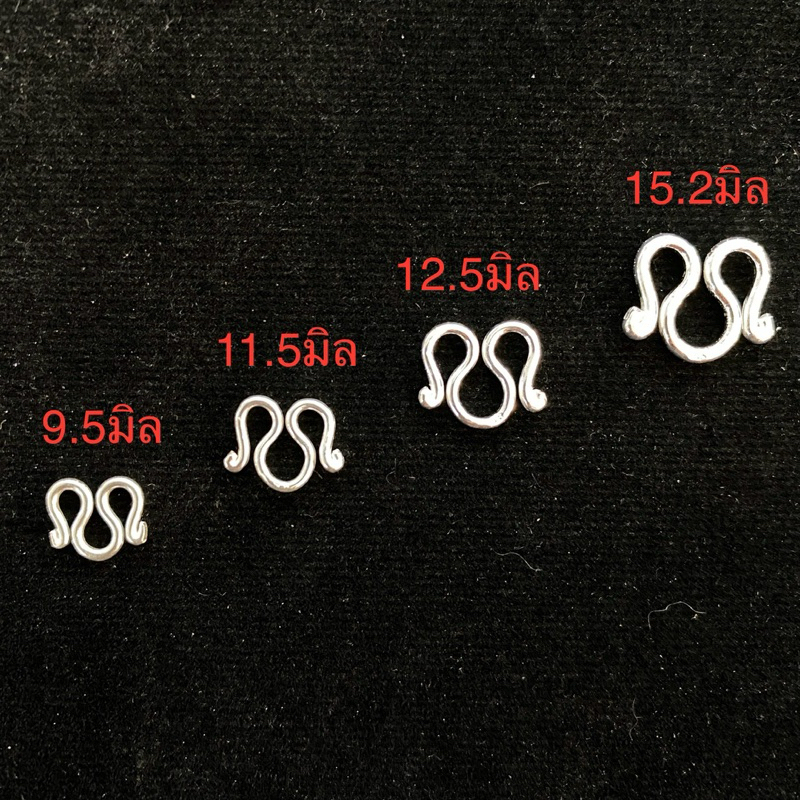 ตะขอสร้อยตัว M เงินแท้ ขนาด 9.5,11.5,12.5,13.0,13.6,15.2 มิล/ราคา 100,130,150,160,180,200 บาท ราคาต่
