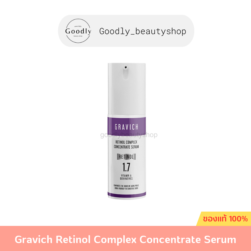&gt;&gt;มีไลฟ์&lt;&lt;ของแท้!! Gravich Retinol Complex Concentrate Serum 30 ml