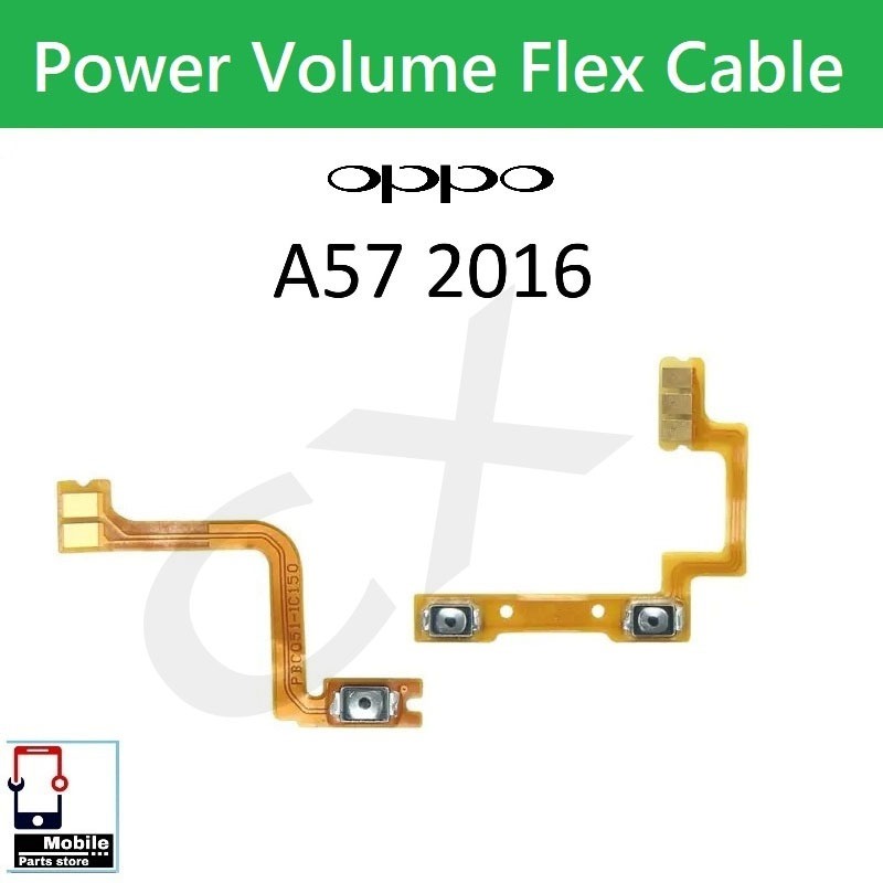 แพรสวิตช์ OPPO  A57(2016)แพรpower แพรปิดเปิดSwitch flex cable volume button  OPPO A57(2016)