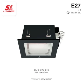 SL LIGHTING | Recessed Downlight โคมไฟดาวน์ไลท์ฝังฝ้า รุ่น SL-6-612, SL-6-613 ขั้วE27