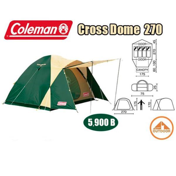 เต้นท์ Coleman Cross Dome 270 ล๊อตใหม่กัมพูชา ของแท้พร้อมรับประกันการผลิตศูนย์ไทย 1 ปี