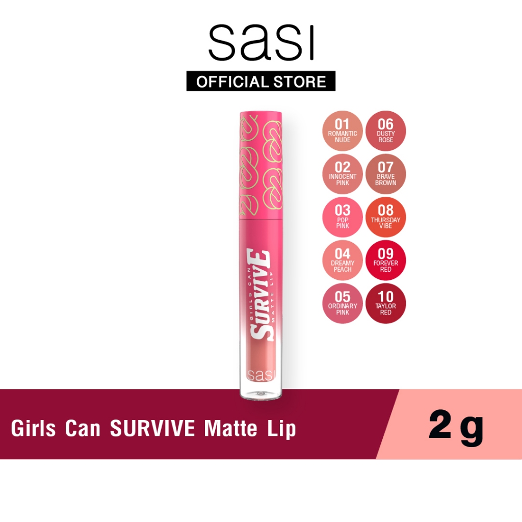 ซื้อ sasi ศศิ เกิร์ล แคน เซอร์ไวฟ์ แมท ลิป (2 กรัม) Girls Can SURVIVE Matte Lip (2g.)