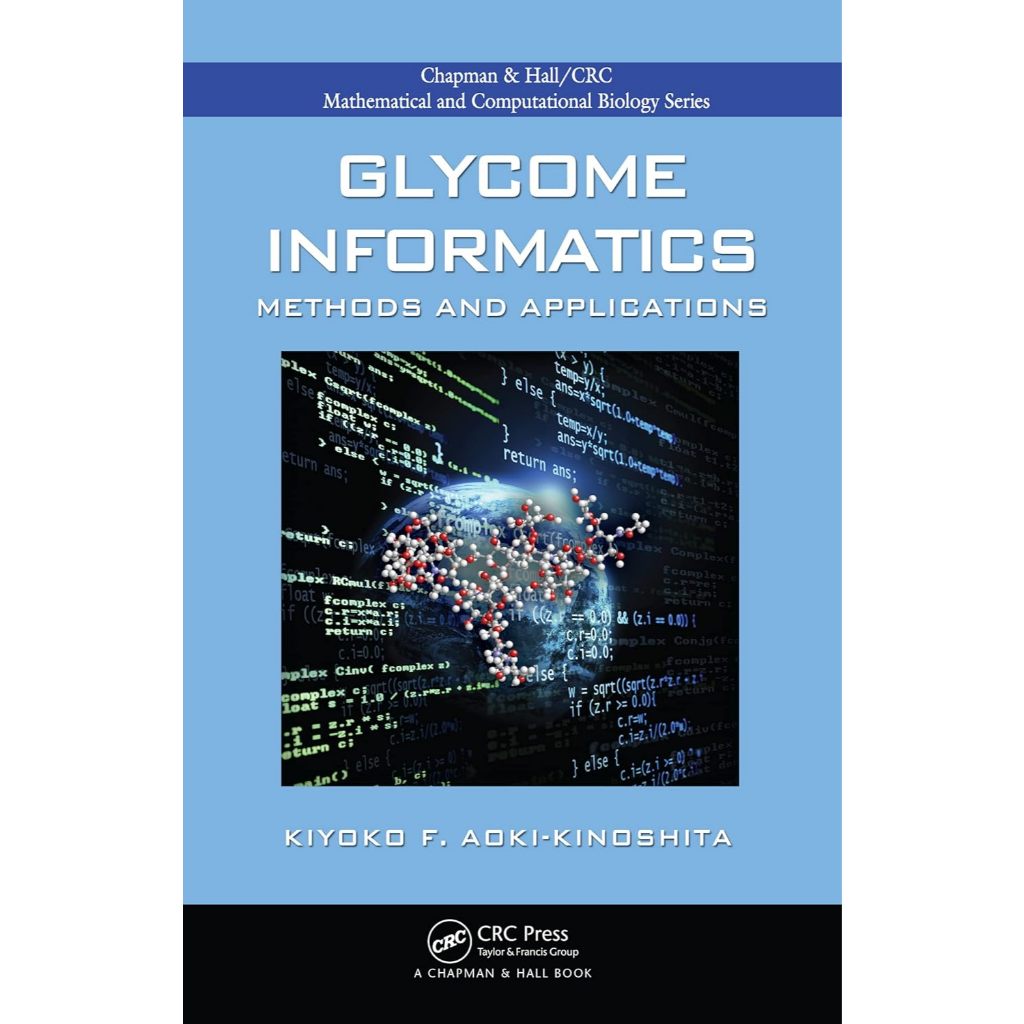 [หนังสือ] Glycome Informatics ชีววิทยา วิทยาศาสตร์ biology computer science medicine medical english