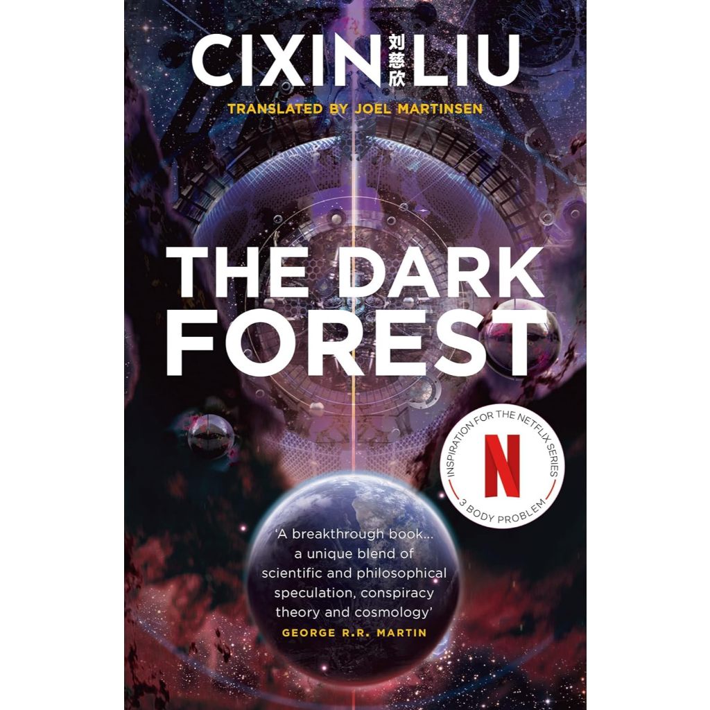 The Dark Forest - The Three-Body Problem Cixin Liu (author), Joel Martinsen (translator)