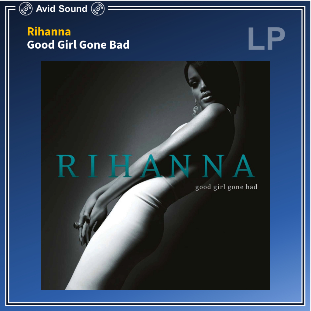 [ ออก E-Tax ได้ ] แผ่นเสียง Rihanna Good Girl Gone Bad ใหม่ ซีล Vinyl LP