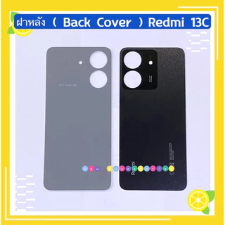 ฝาหลัง ( Back Cover ）Xiaomi Redmi 13C