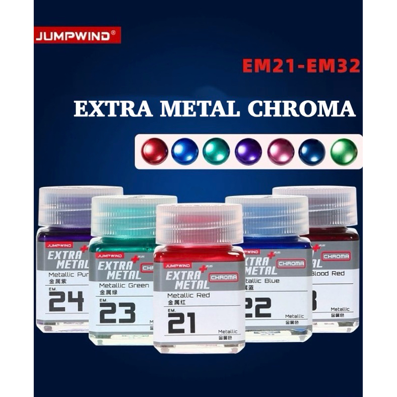 JUMPWIND EXTRA METAL PLUS CHROMA สีเมทัลลิค EM 21-32 สีอะคริลิคแลคเกอร์ โมเดล กันดั้ม กันพลา สีแอร์บรัช
