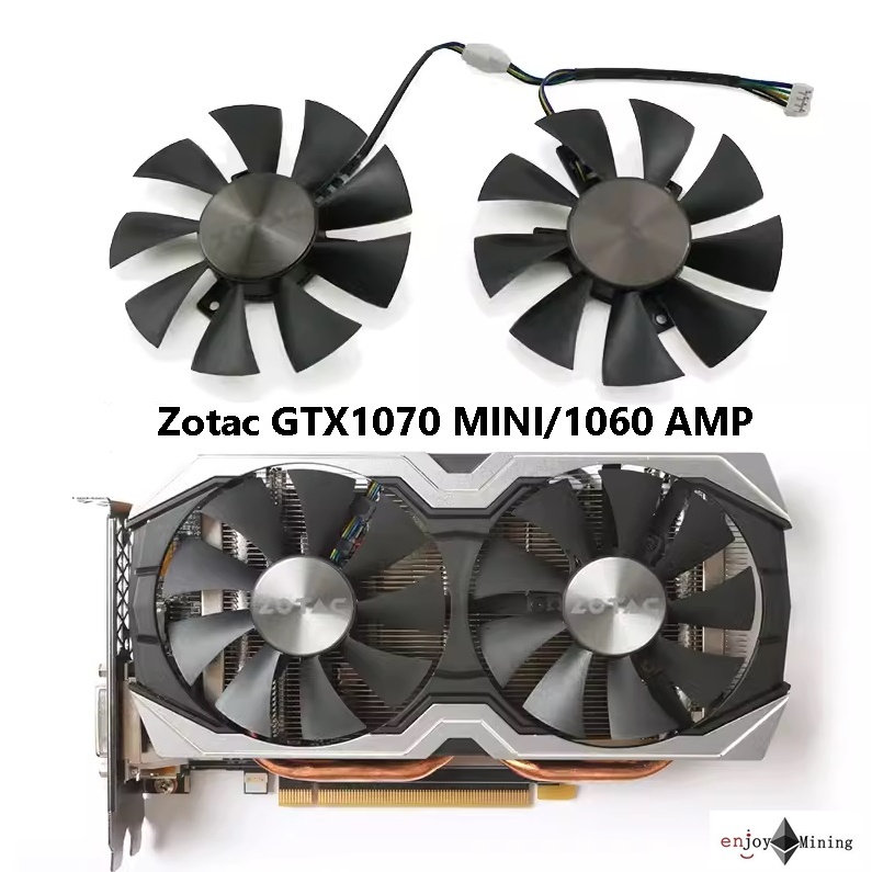พัดลมการ์ดจอ Zotac GTX1070 MINI 1060 AMP (GFY09010E12SPA) Graphics Fan