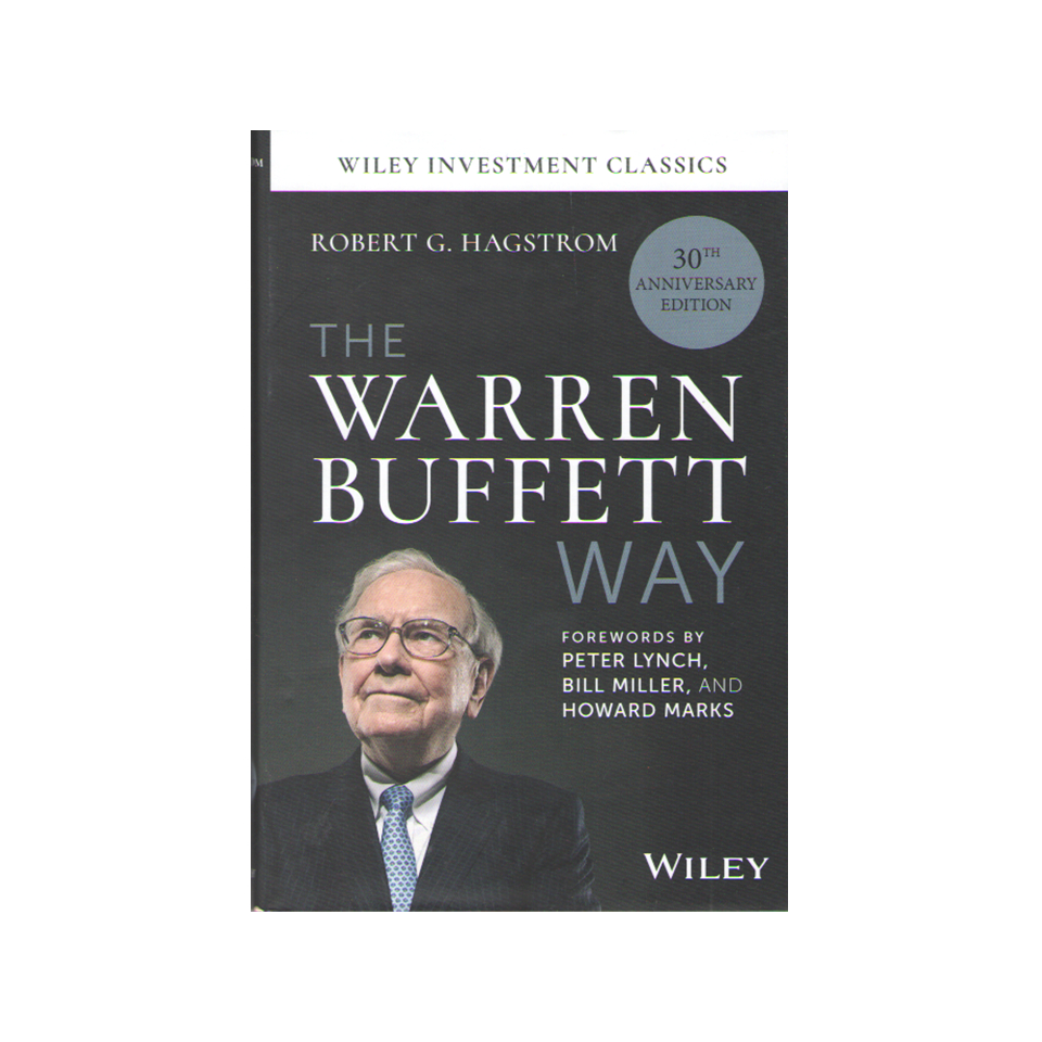 C321 9781394239849 THE WARREN BUFFETT WAY (30TH ANNIVERSARY EDITION) (HC)