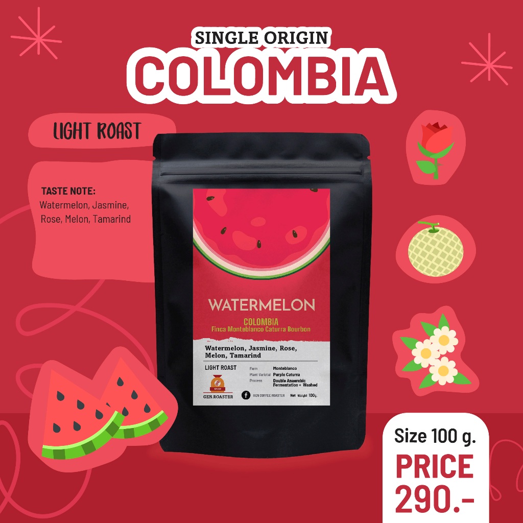 เมล็ดกาแฟColombia Watermelon Finca Monteblanco กาแฟรส แตงโมง แมล่อน ชัด อร่อยดื่มง่ายมาก 100 กรัม 290 บาท >Gen Roaster<