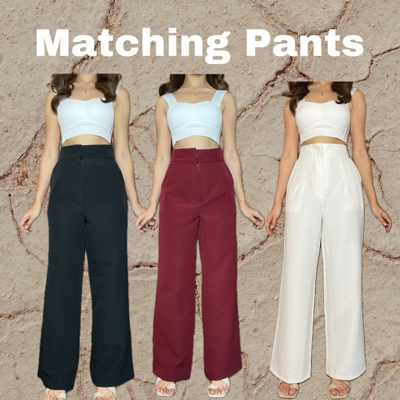 Matching Pants - กางเกงขายาวกระบอกใหญ่เอวสูง ผ้าดีมากก