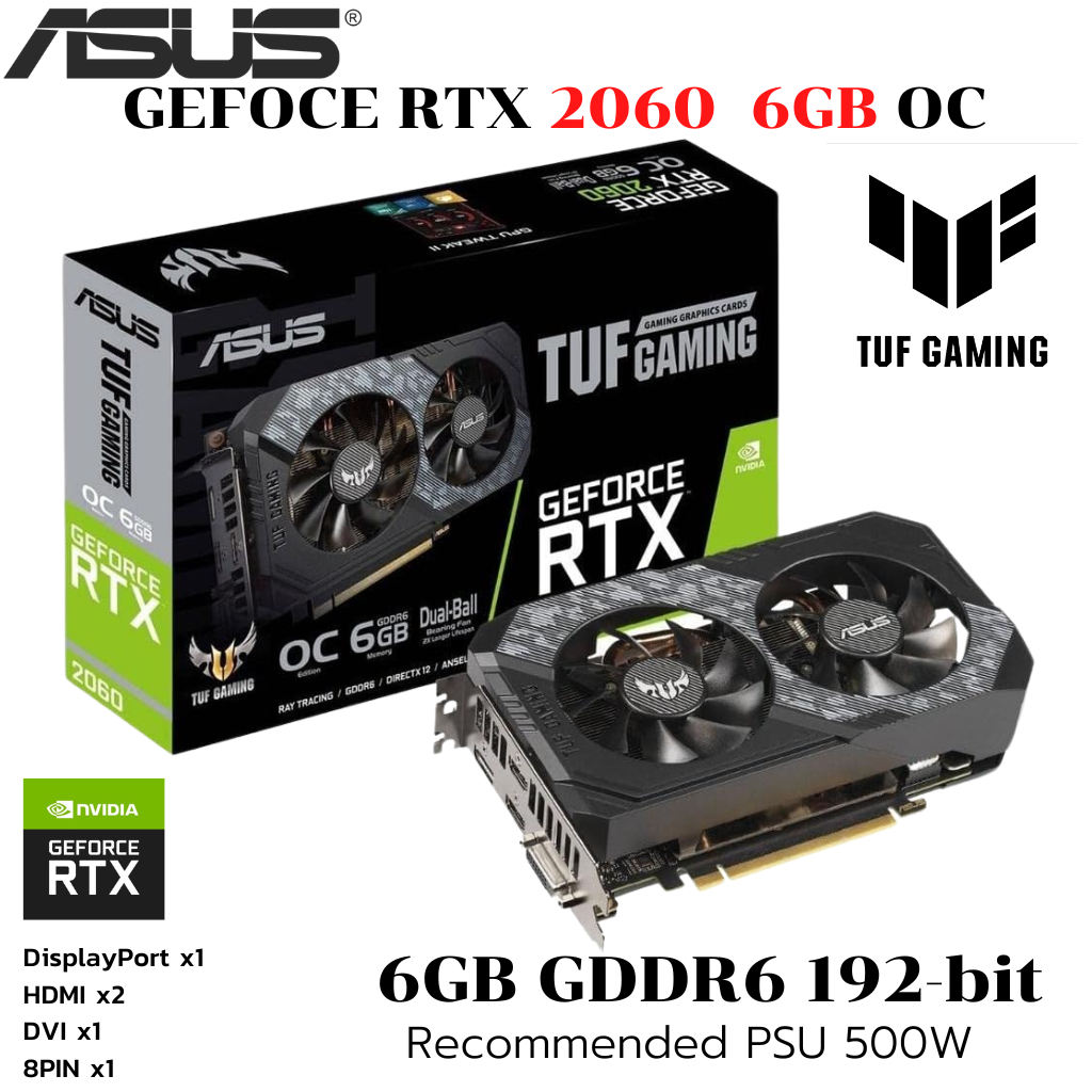VGA (การ์ดแสดงผล) ASUS TUF RTX 2060 O6G GAMING 6GB GDDR6