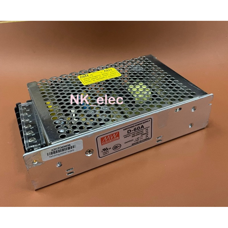 D-60A Switching Power Supply INPUT : 100-240VAC OUTPUT : + 5VDC 4A + 12VDC 3A