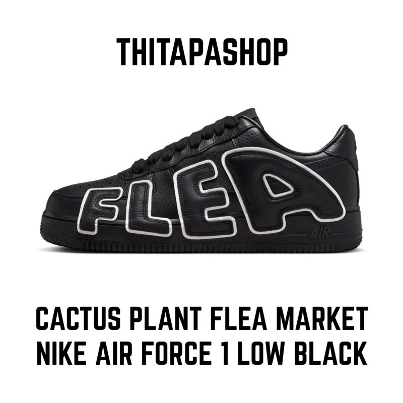 CACTUS PLANT FLEA MARKET X NIKE AIR FORCE 1 LOW BLACK