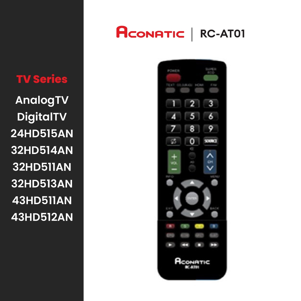 Aconatic รีโมททีวี รุ่น RC-AT01 สำหรับทีวี อนาล๊อก/ดิจิตอล 24HD515AN 32HD514AN 32HD511AN 32HD513AN 4