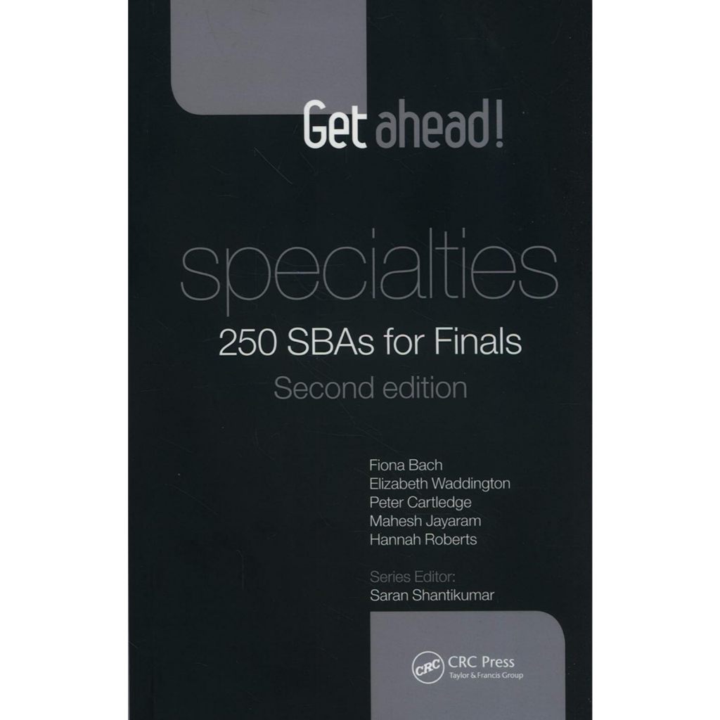 [หนังสือ] Get ahead! Specialties: 250 SBAs for Finals สอบ ศรว. first aid for the usmle step 1 2 3 NL
