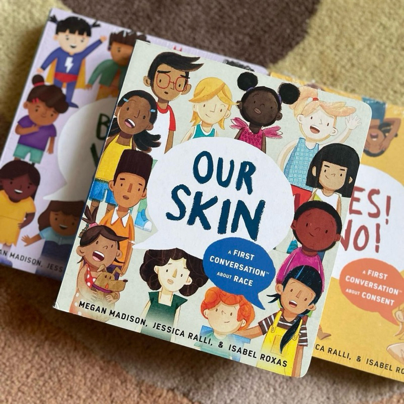 OUR SKIN -A First Conversation About Race (First Conversations)