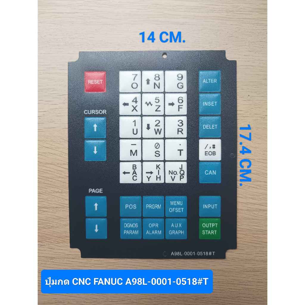 A98L-0001-0518#T ปุ่มกด CNC FANUC KEYBOARD KEYPAD