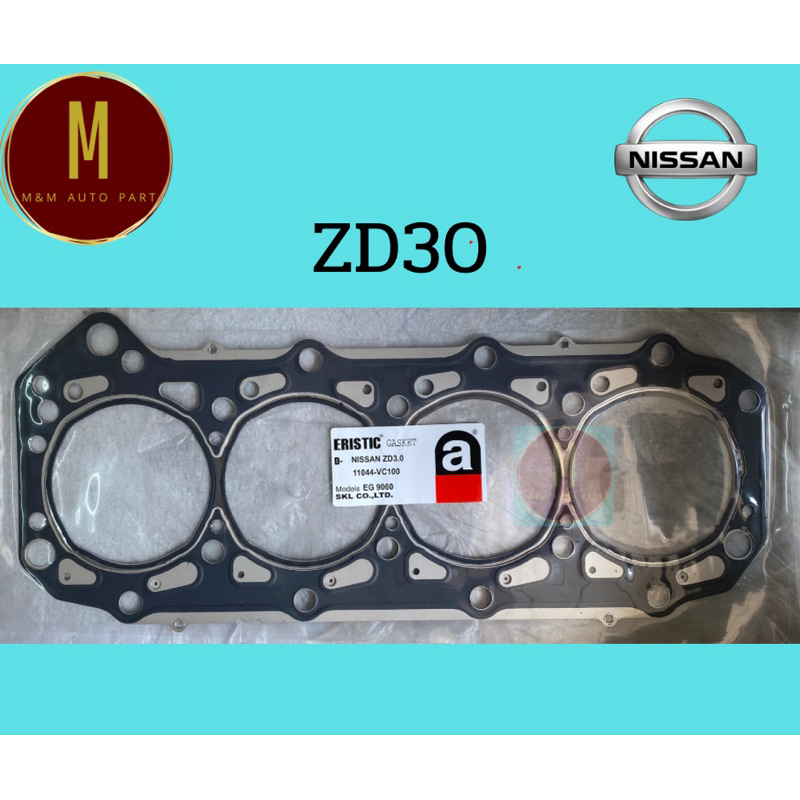 ประเก็นฝาสูบ NISSAN ZD30 FRONTIER ZD-I E25 TERRANO DOHC 16V 3000CC(97.5MM) ยี่ห้อ eristic