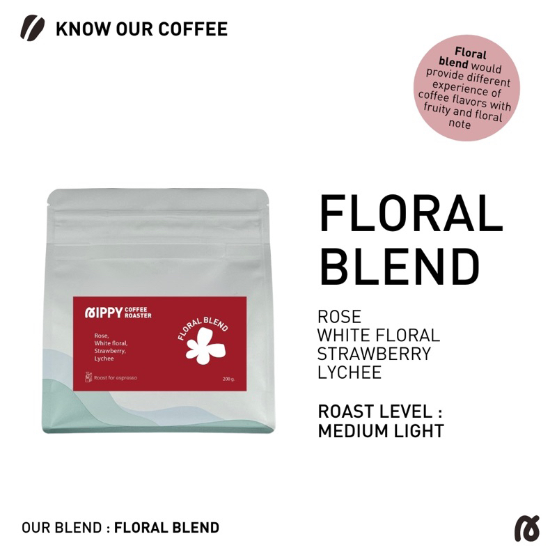 Nippy Coffee Roaster เมล็ดกาแฟคั่วอ่อน Floral Blend โทนดอกไม้ ฟรุตตี้