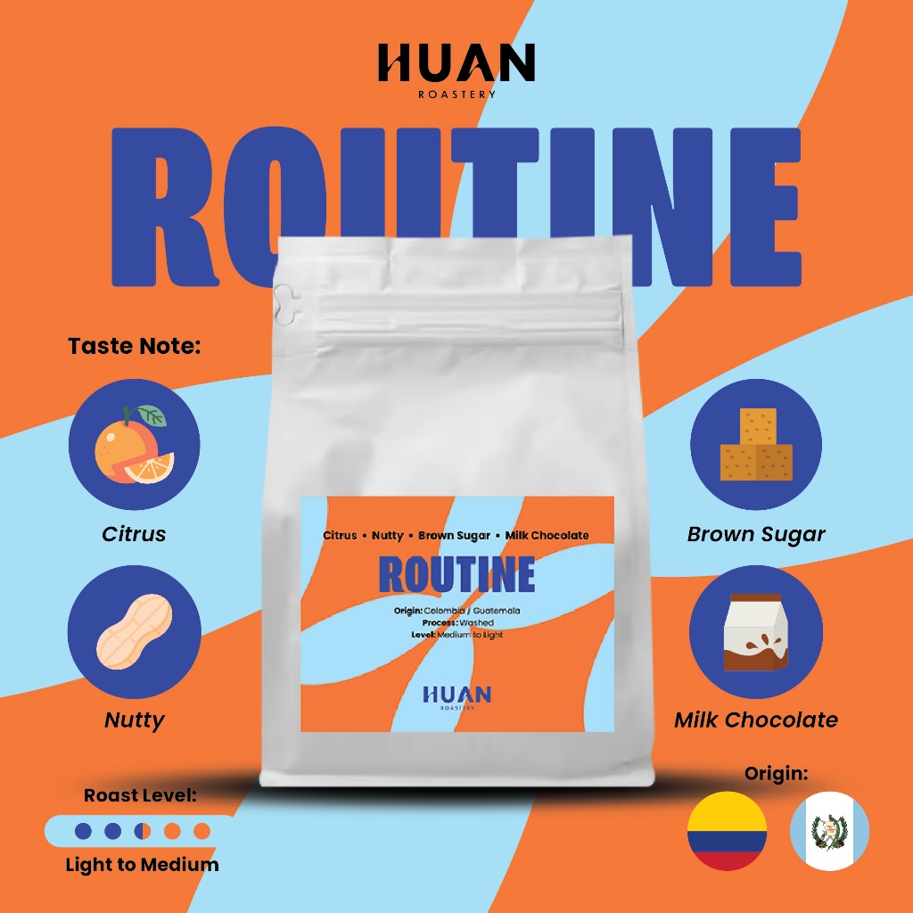 Huan Roastery | Routine เบลนคั่วกลาง-อ่อน โทนส้ม ถั่ว หวานหอม ติดเปรี้ยว ทานได้ทุกวัน!