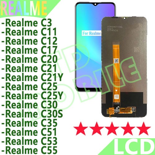 หน้าจอ LCD Realme C12/Realme C3/Realme C11/Realme C17/Realme C21/Realme C30S/Realme C51/Realme C25/Realme C55/Realme C33