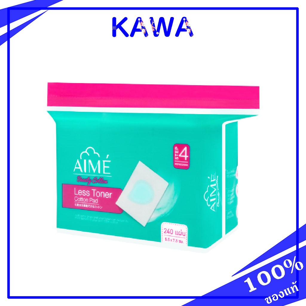 Aime Less Toner Cotton Pad 240 pcs. สำลีแท้เนื้อนุ่มประหยัดโทนเนอร์ ของแท้