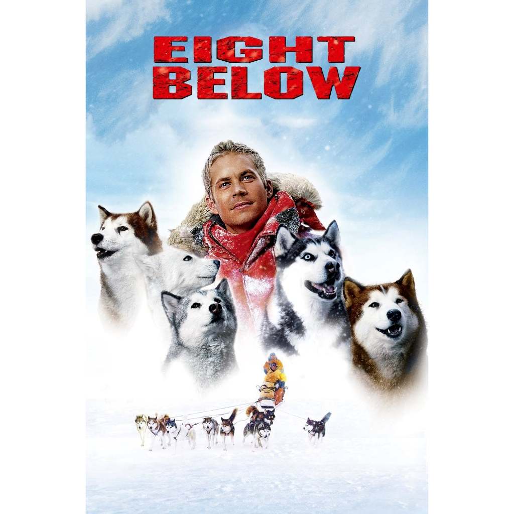 Eight Below (2006) ปฏิบัติการ 8 พันธุ์อึดสุดขั้วโลก