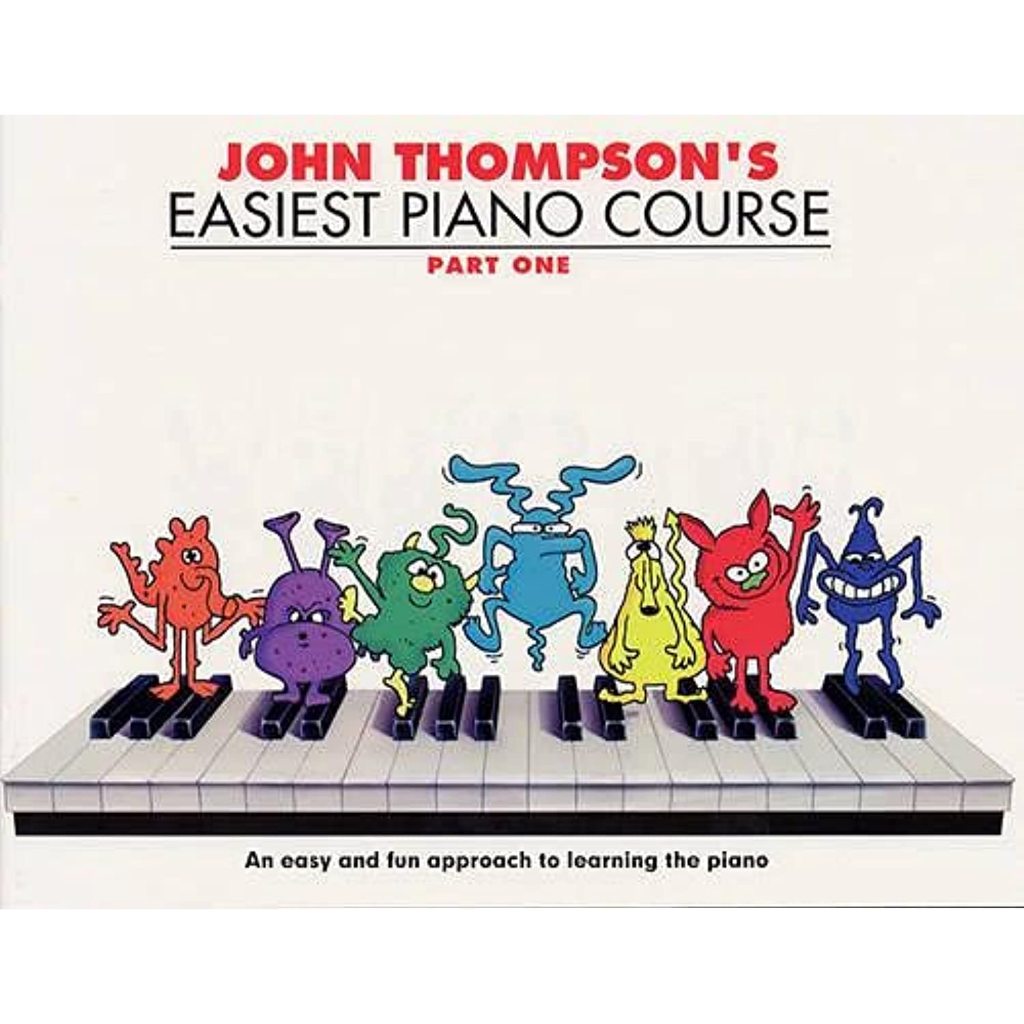 John Thompson's Easiest Piano Course. Part 1 John Thompson
