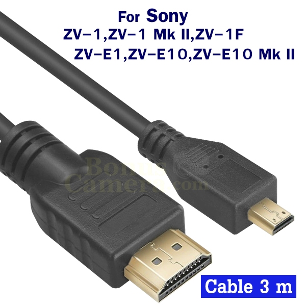 สาย HDMI ยาว 3m ใช้ต่อกล้อง Sony ZV-E1,ZV-E10,ZV-E10 Mk II,ZV-1,ZV-1 Mk II,ZV-1F เข้ากับ HDTV,Monito