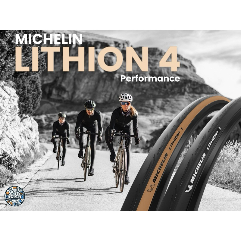 [แท้ ] ยางนอกจักรยาน เสือหมอบ MICHELIN รุ่น LITHION 4 Performance ไหล หนึบ สนุกทุกถนน